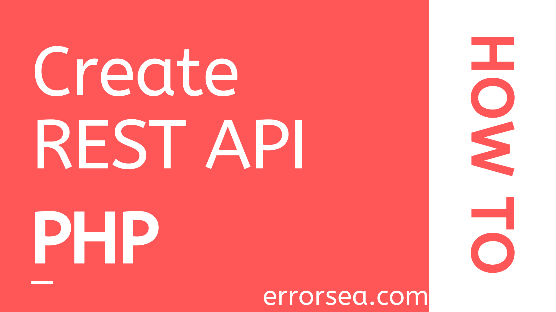 How to Create a Simple PHP REST API - errorsea