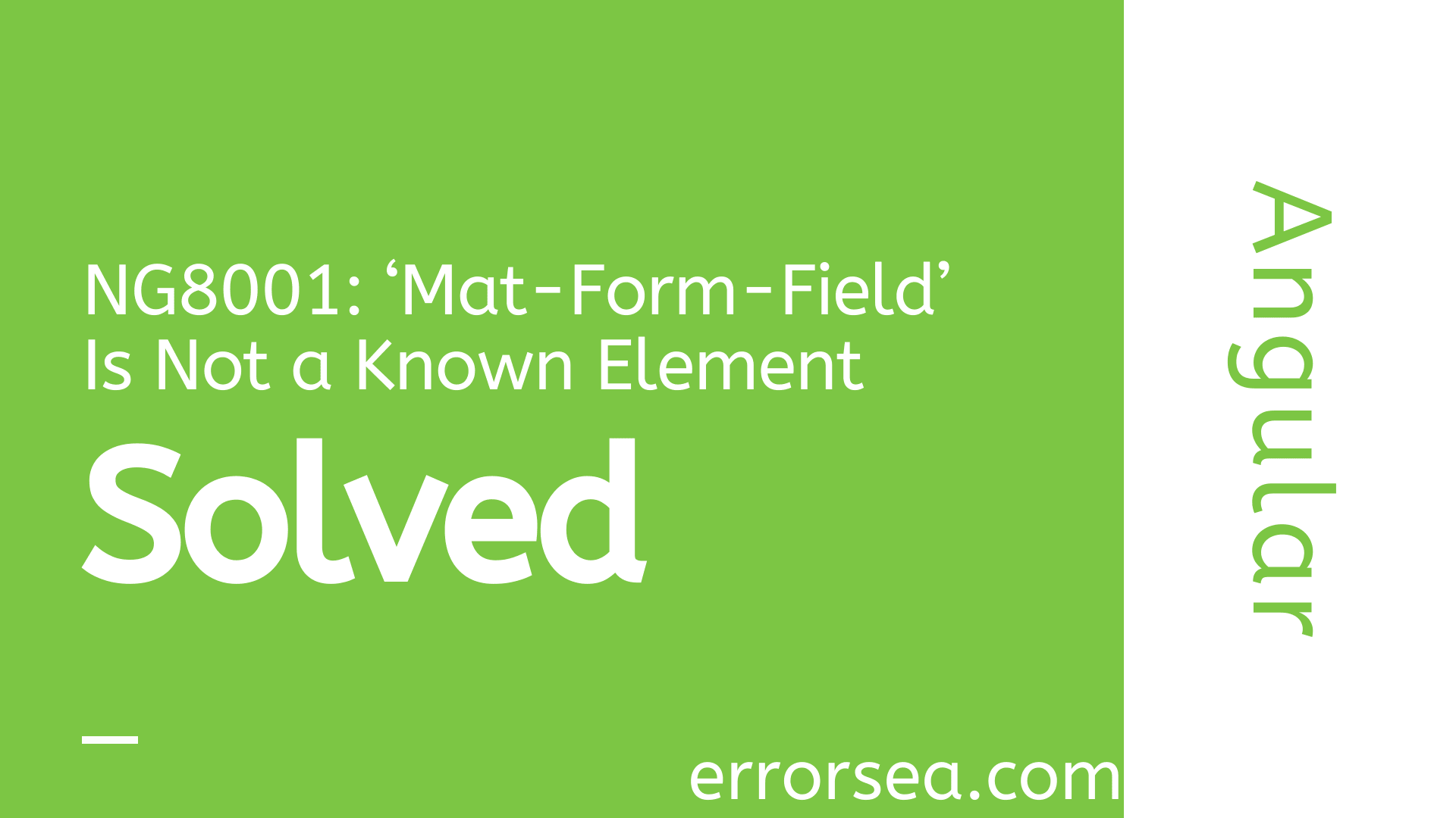 [Solved] Error NG8001: ‘Mat-Form-Field’ Is Not a Known Element in Angular CLI