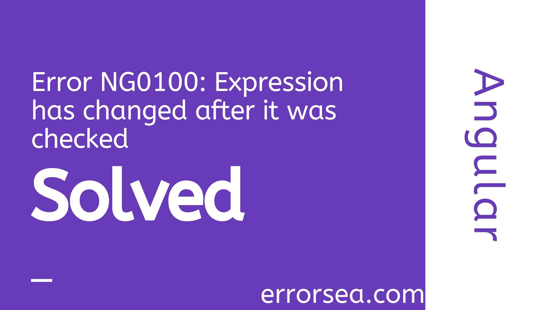 [Solved] Error NG0100: Expression has changed after it was checked