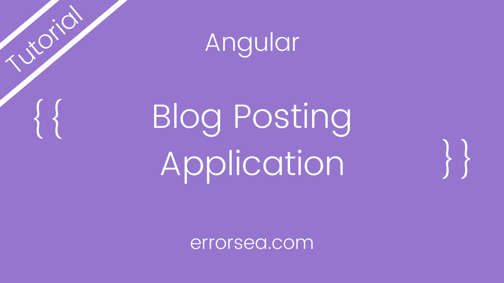 Angular Blog Posting App Tutorial