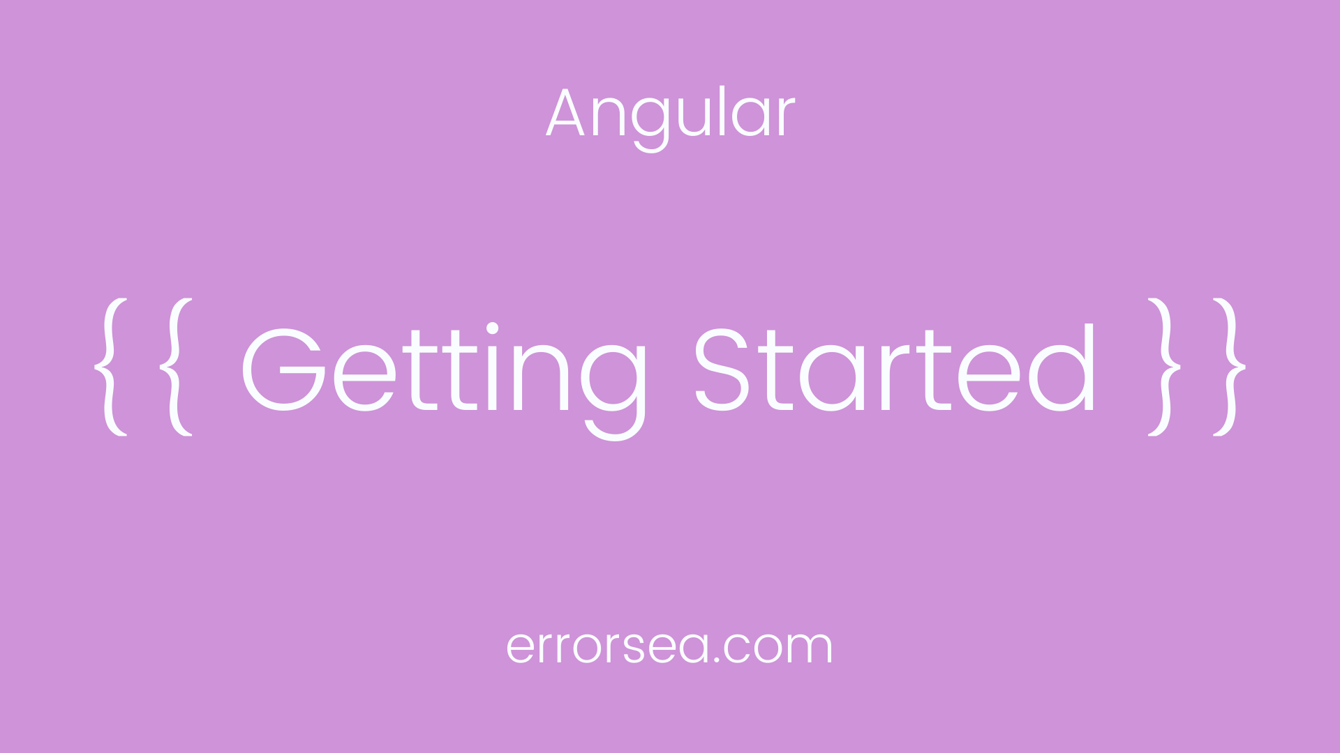 Angular Getting Started