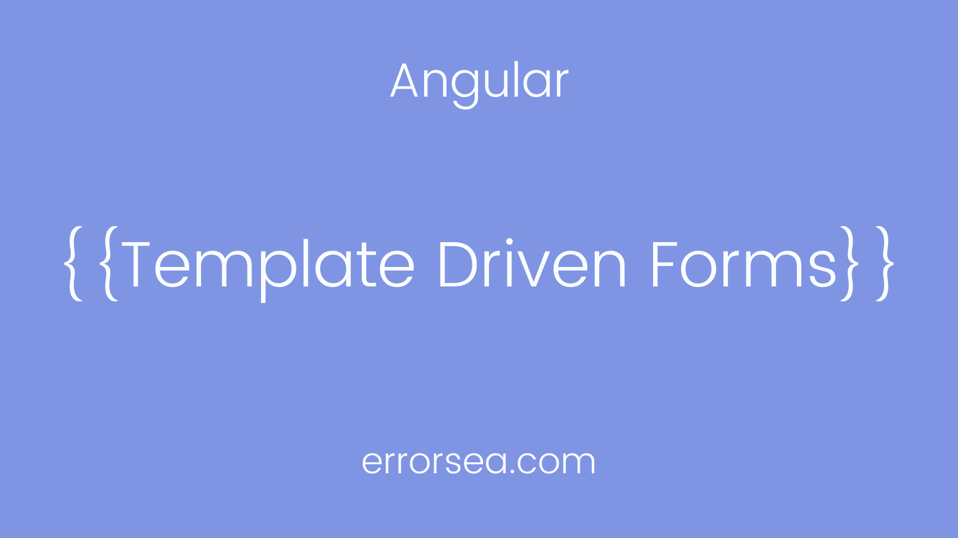 Angular Template Driven Forms